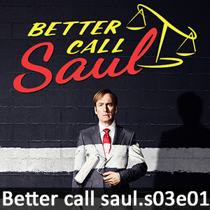Learn English with Better Call Saul S03E01