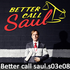 Learn English with Better Call Saul S03E08