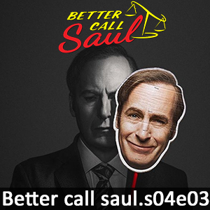 Learn English with Better Call Saul S04E03