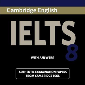 Learn English with Cambridge IELTS Practice Tests 8