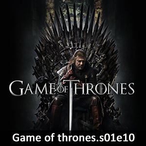 Learn English with Game of Thrones S01E10