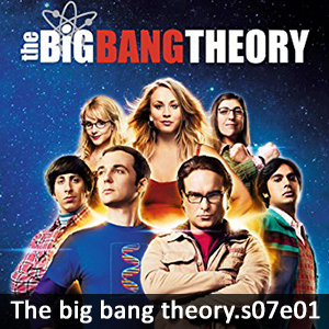 Learn English with The Big Bang Theory S07E01