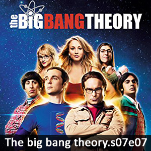 Learn English with The Big Bang Theory S07E07