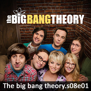 Learn English with The Big Bang Theory S08E01