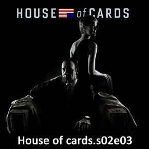 Learn English with House of Cards S02E03