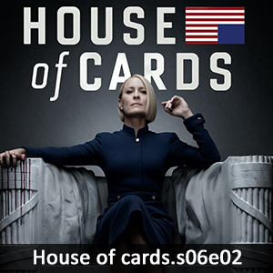 Learn English with House of Cards S06E02