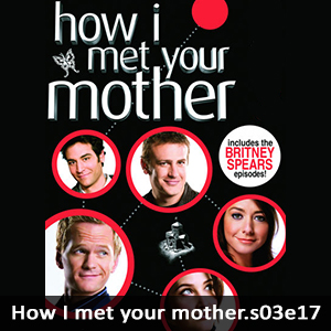 Learn English with How I Met Your Mother S03E17